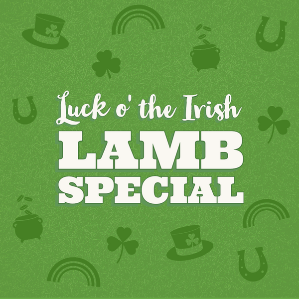 Luck o' the Irish Lamb Special